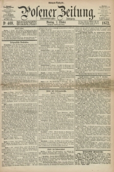 Posener Zeitung. Jg.75 [i.e.79], Nr. 469 (7 Oktober 1872) - Morgen=Ausgabe.