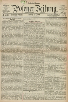 Posener Zeitung. Jg.75 [i.e.79], Nr. 470 (7 Oktober 1872) - Nachmittags=Ausgabe. + dod.