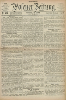 Posener Zeitung. Jg.75 [i.e.79], Nr. 479 (12 Oktober 1872) - Morgen=Ausgabe.