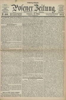 Posener Zeitung. Jg.75 [i.e.79], Nr. 480 (12 Oktober 1872) - Nachmittags=Ausgabe. + dod.