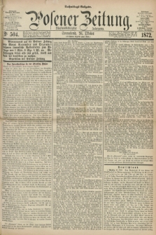 Posener Zeitung. Jg.75 [i.e.79], Nr. 504 (26 Oktober 1872) - Nachmittags=Ausgabe. + dod.