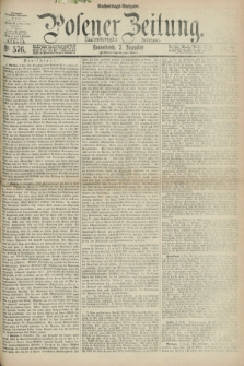 Posener Zeitung. Jg.75 [i.e.79], Nr. 576 (7 Dezember 1872) - Nachmittags=Ausgabe. + dod.