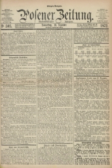 Posener Zeitung. Jg.75 [i.e.79], Nr. 595 (19 Dezember 1872) - Morgen=Ausgabe.