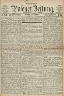 Posener Zeitung. Jg.75 [i.e.79], Nr. 596 (19 Dezember 1872) - Nachmittags=Ausgabe. + dod.
