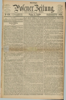 Posener Zeitung. Jg.77 [i.e.81], Nr. 876 (14 Dezember 1874) - Abend=Ausgabe.