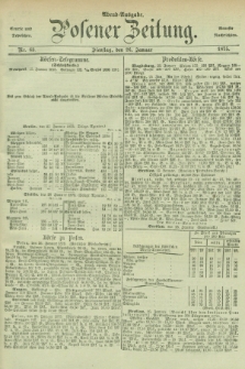 Posener Zeitung. Jg.78 [i.e.82], Nr. 63 (26 Januar 1875) - Abend=Ausgabe.