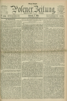 Posener Zeitung. Jg.78 [i.e.82], Nr. 154 (3 März 1875) - Morgen=Ausgabe. + dod.