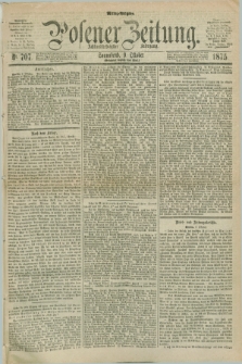 Posener Zeitung. Jg.78 [i.e.82], Nr. 707 (9 Oktober 1875) - Mittag=Ausgabe.