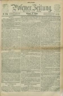 Posener Zeitung. Jg.78 [i.e.82], Nr. 734 (20 Oktober 1875) - Mittag=Ausgabe.