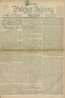 Posener Zeitung. Jg.78 [i.e.82], Nr. 838 (30 November 1875) - Morgen=Ausgabe. + dod.
