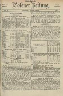 Posener Zeitung. Jg.79 [i.e.83], Nr. 72 (29 Januar 1876) - Abend=Ausgabe.