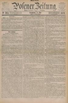 Posener Zeitung. Jg.79 [i.e.83], Nr. 365 (27 Mai 1876) - Mittag=Ausgabe.