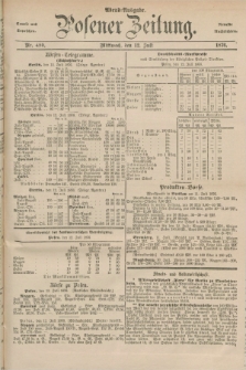 Posener Zeitung. Jg.79 [i.e.83], Nr. 480 (12 Juli 1876) - Abend=Ausgabe.