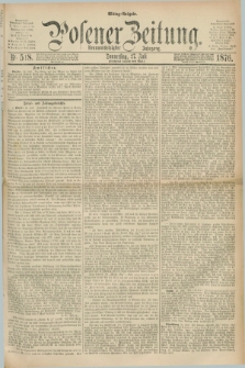 Posener Zeitung. Jg.79 [i.e.83], Nr. 518 (27 Juli 1876) - Mittag=Ausgabe.