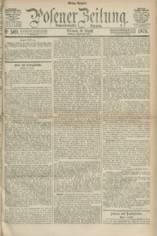 Posener Zeitung. Jg.79 [i.e.83], Nr. 569 (16 August 1876) - Mittag=Ausgabe.