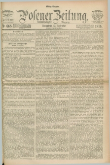 Posener Zeitung. Jg.79 [i.e.83], Nr. 668 (23 September 1876) - Mittag=Ausgabe.