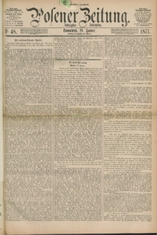 Posener Zeitung. Jg.80 [i.e.84], Nr. 48 (20 Januar 1877) - Morgen=Ausgabe. + dod.