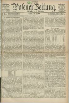 Posener Zeitung. Jg.80 [i.e.84], Nr. 54 (23 Januar 1877) - Morgen=Ausgabe. + dod.