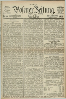 Posener Zeitung. Jg.80 [i.e.84], Nr. 89 (5 Februar 1877) - Abend=Ausgabe.
