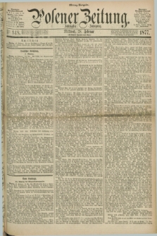 Posener Zeitung. Jg.80 [i.e.84], Nr. 148 (28 Februar 1877) - Mittag=Ausgabe.