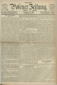 Posener Zeitung. Jg.80 [i.e.84], Nr. 205 (22 März 1877) - Mittag=Ausgabe.