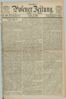 Posener Zeitung. Jg.80 [i.e.84], Nr. 208 (23 März 1877) - Mittag=Ausgabe.