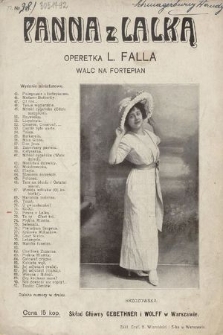 Panna z lalką : operetka L. Falla : walc na fortepian
