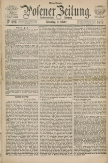 Posener Zeitung. Jg.82 [i.e.86], Nr. 689 (2 Oktober 1879) - Mittag=Ausgabe.