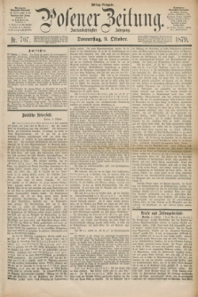 Posener Zeitung. Jg.82 [i.e.86], Nr. 707 (9 Oktober 1879) - Mittag=Ausgabe.