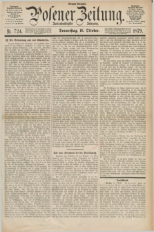 Posener Zeitung. Jg.82 [i.e.86], Nr. 724 (16 Oktober 1879) - Morgen=Ausgabe.