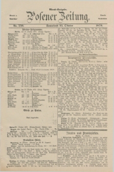 Posener Zeitung. Jg.82 [i.e.86], Nr. 750 (25 Oktober 1879) - Abend=Ausgabe.