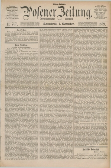 Posener Zeitung. Jg.82 [i.e.86], Nr. 767 (1 November 1879) - Mittag=Ausgabe.
