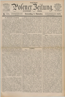 Posener Zeitung. Jg.82 [i.e.86], Nr. 778 (6 November 1879) - Morgen=Ausgabe.