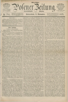 Posener Zeitung. Jg.82 [i.e.86], Nr. 785 (8 November 1879) - Mittag=Ausgabe.