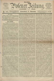 Posener Zeitung. Jg.82 [i.e.86], Nr. 803 (15 November 1879) - Mittag=Ausgabe.