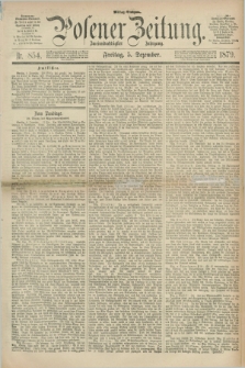 Posener Zeitung. Jg.82 [i.e.86], Nr. 854 (5 Dezember 1879) - Mittag=Ausgabe.