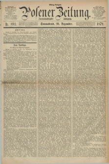 Posener Zeitung. Jg.82 [i.e.86], Nr. 893 (20 Dezember 1879) - Mittag=Ausgabe.