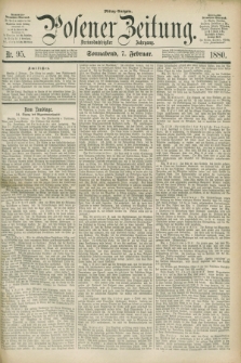 Posener Zeitung. Jg.83 [i.e.87], Nr. 95 (7 Februar 1880) - Mittag=Ausgabe.