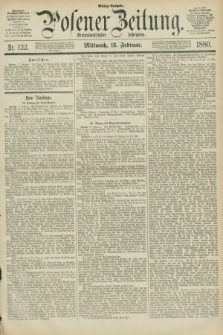 Posener Zeitung. Jg.83 [i.e.87], Nr. 122 (18 Februar 1880) - Mittag=Ausgabe.