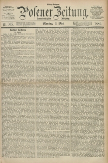 Posener Zeitung. Jg.83 [i.e.87], Nr. 305 (3 Mai 1880) - Mittag=Ausgabe.