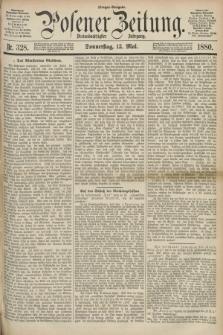Posener Zeitung. Jg.83 [i.e.87], Nr. 328 (13 Mai 1880) - Morgen=Ausgabe.
