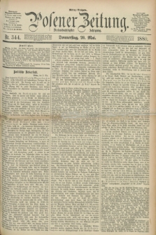 Posener Zeitung. Jg.83 [i.e.87], Nr. 344 (20 Mai 1880) - Mittag=Ausgabe.