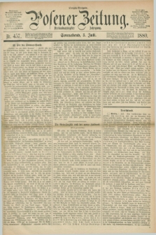 Posener Zeitung. Jg.83 [i.e.87], Nr. 457 (3 Juli 1880) - Morgen=Ausgabe.