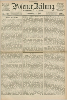 Posener Zeitung. Jg.83 [i.e.87], Nr. 469 (8 Juli 1880) - Morgen=Ausgabe.