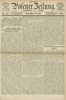 Posener Zeitung. Jg.83 [i.e.87], Nr. 523 (29 Juli 1880) - Morgen=Ausgabe.