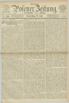 Posener Zeitung. Jg.83 [i.e.87], Nr. 524 (29 Juli 1880) - Mittag=Ausgabe.