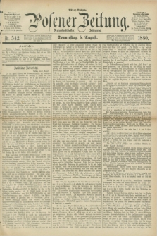 Posener Zeitung. Jg.83 [i.e.87], Nr. 542 (5 August 1880) - Mittag=Ausgabe.