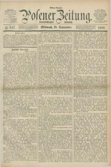 Posener Zeitung. Jg.83 [i.e.87], Nr. 647 (15 September 1880) - Mittag=Ausgabe.