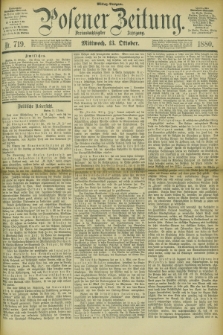 Posener Zeitung. Jg.83 [i.e.87], Nr. 719 (13 Oktober 1880) - Mittag=Ausgabe.