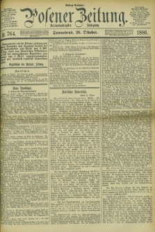 Posener Zeitung. Jg.83 [i.e.87], Nr. 764 (30 Oktober 1880) - Mittag=Ausgabe.